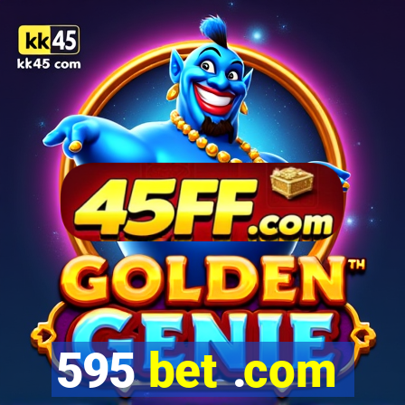 595 bet .com